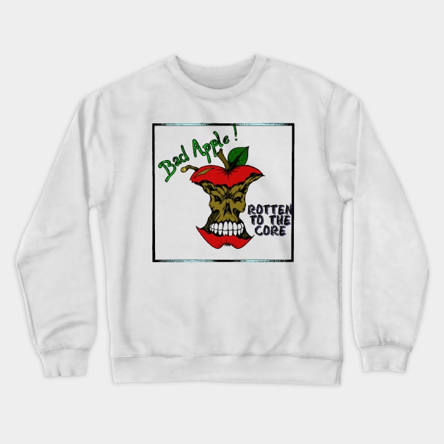 Bad Apple Rotten Crewneck Sweatshirt by salesgod